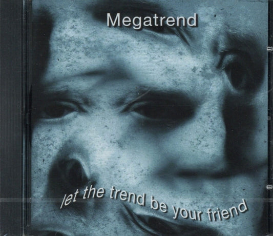 Megatrend CD - Let The Trend Be Your Friend