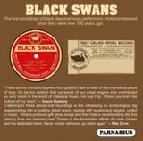 Harry Burleigh / Edward H.S. Boatner / Florence Cole-Talbert / R. Nathaniel Dett / Antoinette Garnes / Roland Hayes / Clarence Cameron White / Hattie King Reavis CD - Black Swans - The Earliest African-American Classical Stars 1917-22