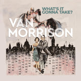 Van Morrison CD - Whats It Gonna Take