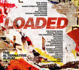 Various Artists CD - Loaded - The Alternative Album