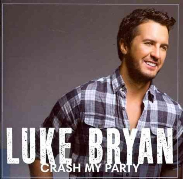 Luke Bryan CD - Crash My Party