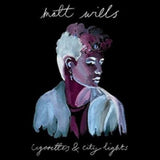 Matt Wills CD - Cigarettes & City Lights
