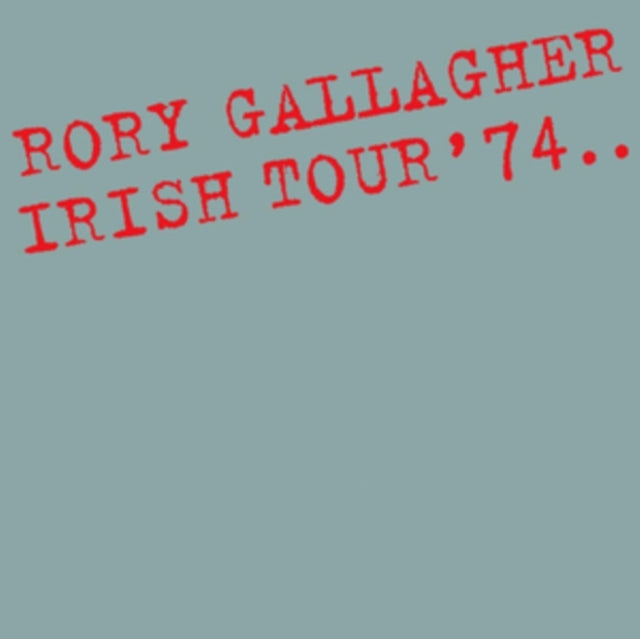Rory Gallagher CD - Irish Tour '74