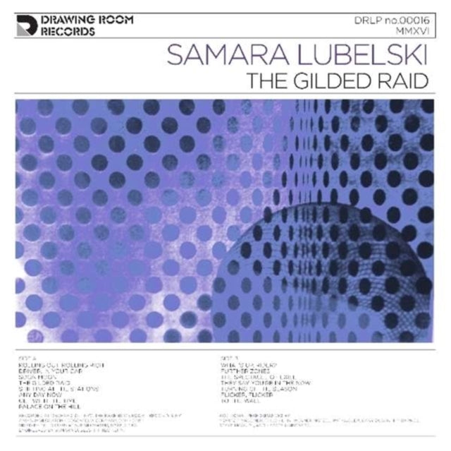 Samara Lubelski LP - Gilded Raid The