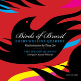 Bobby Wellins Quartet CD - Birds Of Brazil