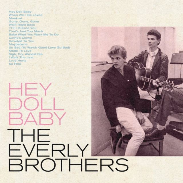 Everly Brothers LP Vinyl Record - Hey Doll Baby (Baby Blue Vinyl) (Rsd 20. 22)