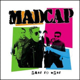 Madcap CD - East To West