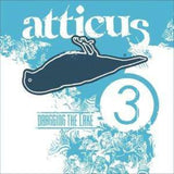 Various Artists CD - Atticus 3 - Dragging The Lake