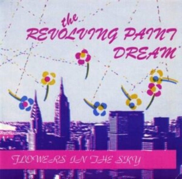 Revolving Paint Dream 7Inch - Flowers In The Sky