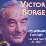 Victor Borge CD - Phonetically Speaking - And Dont Forget The Piano!