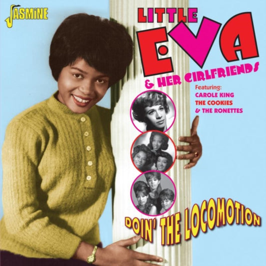 Little Eva & Her Girlfriends CD - Doin The Locomotion (Featuring Carole King. The Cookies & The Ronettes)