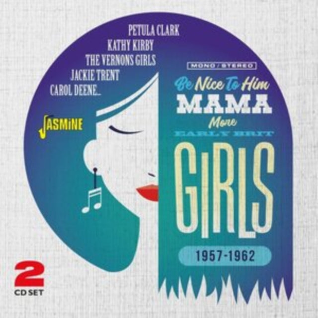 Various Artists CD - Be Nice To Him Mama (More Early Brit Girls)
