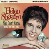 Helen Shapiro CD - You Dont Know (All The Hits 1961 - 62)