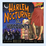 Viscounts CD - Harlem Nocturne The Original Madison Album + 16 Bonus Tracks