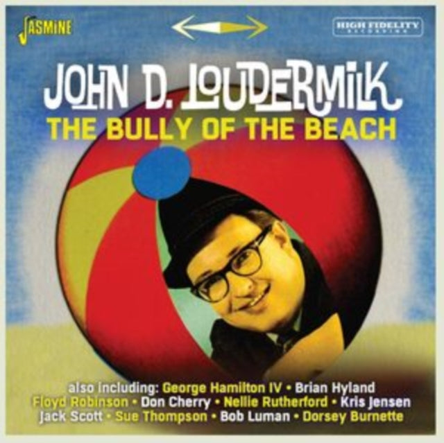 John D. Loudermilk CD - The Bully Of The Beach