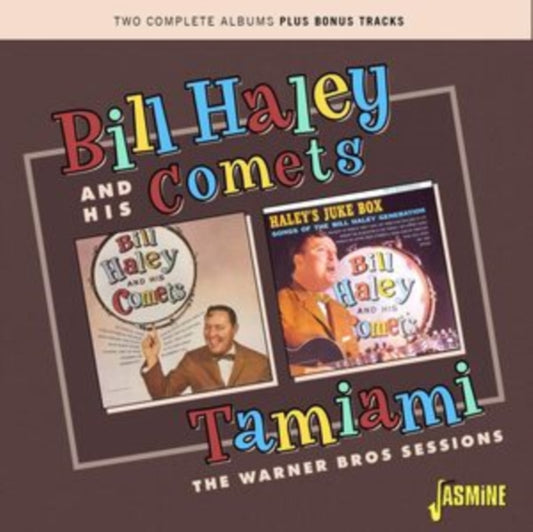 Bill Haley & His Comets CD - Tamiami..... The Warner Bros Sessions