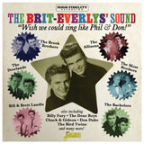 Various Artists CD - The Brit-Everlys Sound - Wish We Could Sing Like Phil & Don!