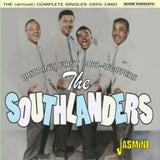 Southlanders CD - Britains First Doo-Woppers (The (Almost) Complete Singles 1955-1960)