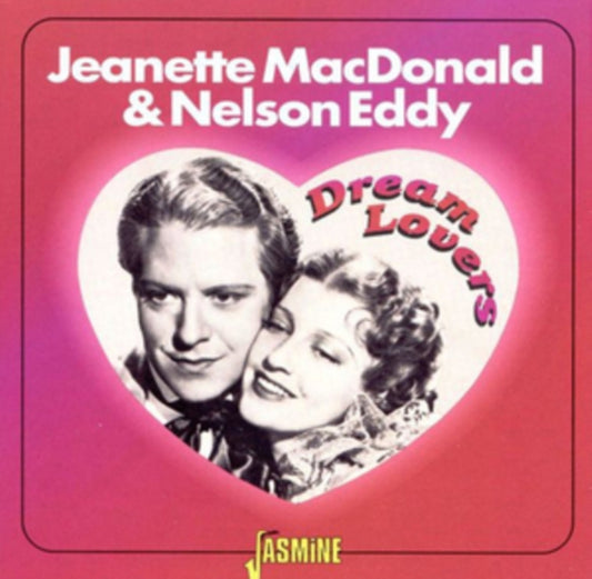 Jeanette Macdonald & Nelson Eddy CD - Dream Lovers