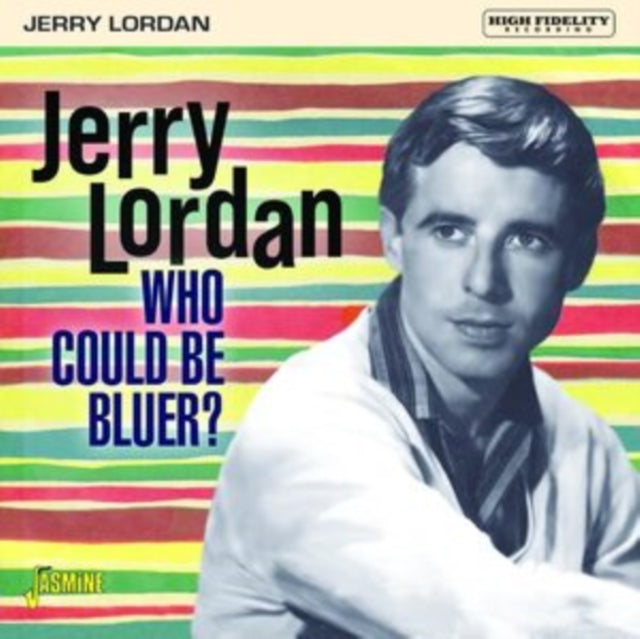 Jerry Lordan CD - Who Could Be Bluer?