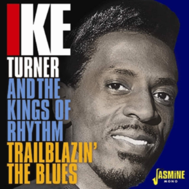 Ike Turner CD - Trailblazin The Blues 1951-57