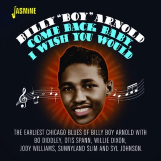 Billy Boy Arnold CD - Come Back Baby. I Wish You Would