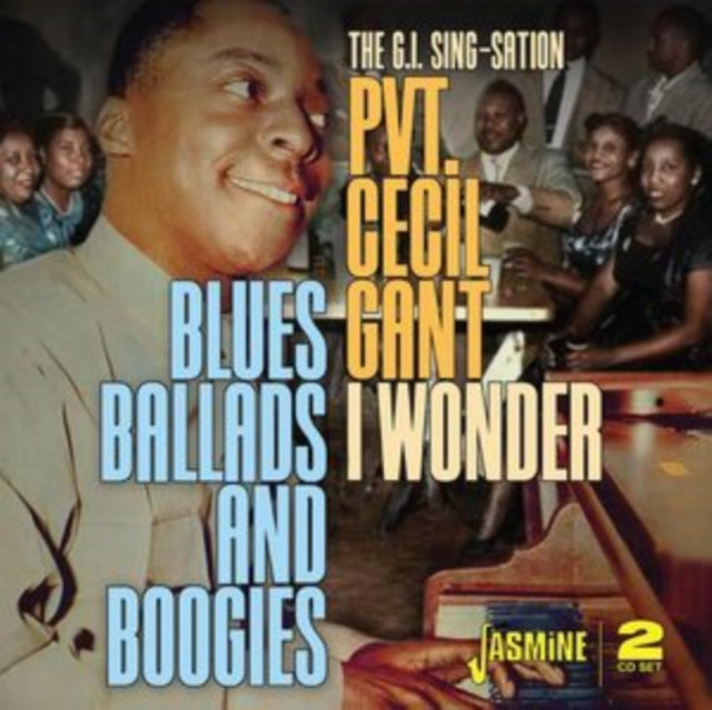 Cecil Gant CD - I Wonder.... Blues. Ballads & Boogies