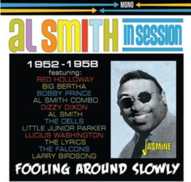 Al Smith & His Orchestra CD - In Session - Fooling Around Slowly 1952-1958