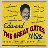 Edward Great Gates White CD - Late After Hours 1949-1957