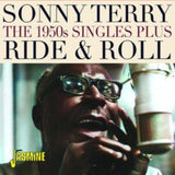 Sonny Terry CD - Ride & Roll: The 1950S Singles Plus