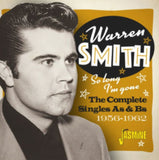 Warren Smith CD - So Long. Im Gone (The Complete Singles As & Bs 1956-62 & More)