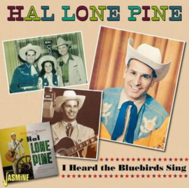 Hal Lone Pine CD - I Heard The Bluebirds Sing