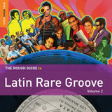 Various Artists CD - The Rough Guide To Latin Rare Groove. Volume 2