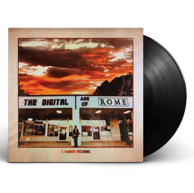 T. Hardy Morris LP - The Digital Age Of Rome