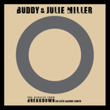 Buddy & Julie Miller 7Inch - Im Gonna Make You Love Me / Cant Cry Hard Enough