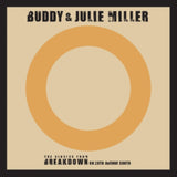 Buddy & Julie Miller 7Inch - Till The Stardust Comes Apart / You Make My Heart Beat Too Fast (Live)