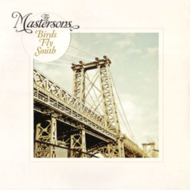 Mastersons  The LP - Birds Fly South