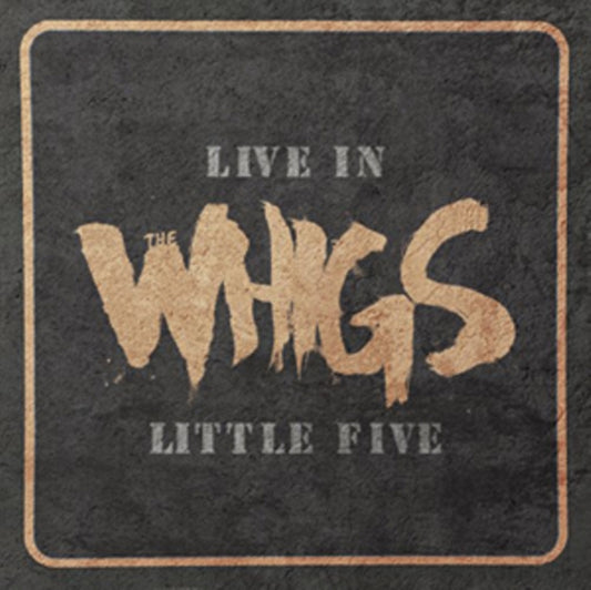Whigs  The LP - Live In Little Five