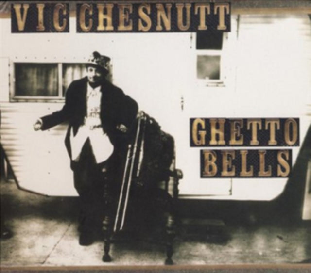 Vic Chesnutt LP - Ghetto Bells