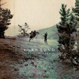 Corb Lund LP - Agricultural Tragic