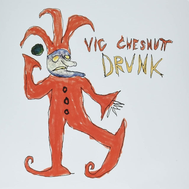 Vic Chesnutt LP - Drunk (Limited Edition)