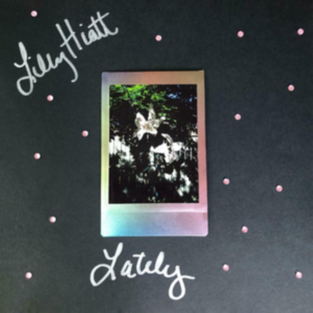 Lilly Hiatt LP - Lately