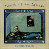 Buddy & Julie Miller LP - In The Throes