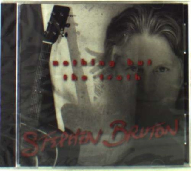 Stephen Bruton CD - Nothing But The Truth