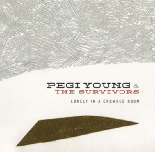 Pegi Young & The Survivors CD - Lonely In A Crowded Room