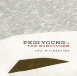 Pegi Young & The Survivors CD - Lonely In A Crowded Room