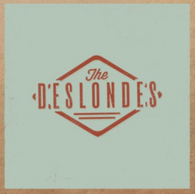 Deslondes CD - The Deslondes