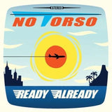 No Torso CD - Ready Already