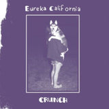 Eureka California CD - Crunch