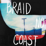 Braid CD - No Coast